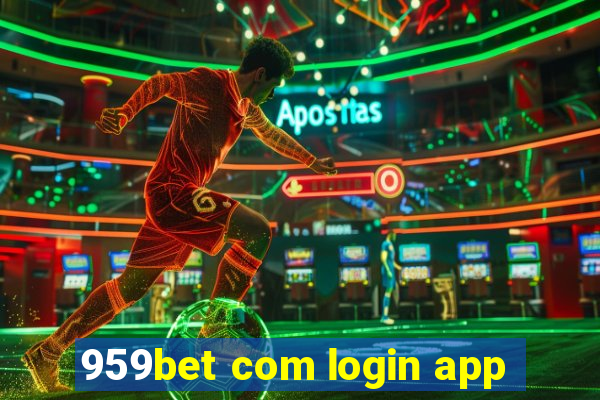 959bet com login app